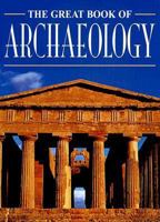 The Great Book of Archaeology 8854008265 Book Cover