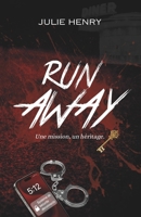 Run away T1 (French Edition) B0F9XGPMVN Book Cover