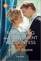 Romancing His Convenient Viscountess 1335540113 Book Cover