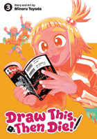Draw This, Then Die! Vol. 3 B0H9GZ5FWF Book Cover