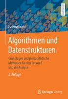 Algorithmen und Datenstrukturen : Grundlagen und Probabilistische Methoden F?r Den Entwurf und Die Analyse 3658327138 Book Cover