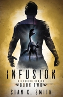 Infusion 1517247098 Book Cover