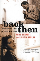 Back Then: Two Literary Lives in 1950s New York 0060198559 Book Cover
