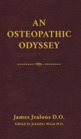 An Osteopathic Odyssey B0GV3DZD2S Book Cover