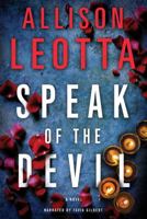 Speak of the Devil, Unabridged 1470365537 Book Cover