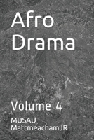 Afro Drama: Volume 4 1700994794 Book Cover