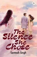 The Silence She Chose 9358961635 Book Cover