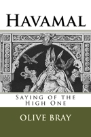 Havamal: Saying of the High One 1987554566 Book Cover