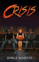 Crisis 1733208100 Book Cover