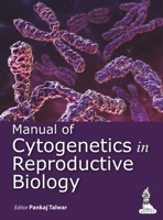 Manual of Cytogenetics in Reproductive Biology 157626100X Book Cover