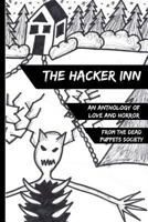 The Hacker Inn: An Anthology of Love and Horror 1974226484 Book Cover