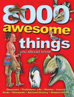 8000 Awesome Things You Should Know 1786170809 Book Cover