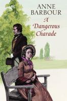 A Dangerous Charade 0451178440 Book Cover