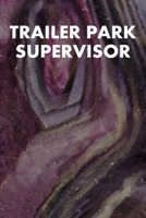Trailer Park Supervisor: Guitar Tab Notebook 6x9 120 Pages 1691072958 Book Cover