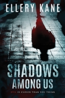 Shadows Among Us 1733670157 Book Cover