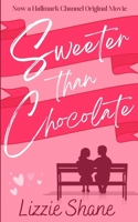 Sweeter Than Chocolate B0GJ4ZSDDP Book Cover
