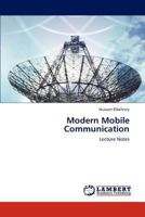 Modern Mobile Communication: Lecture Notes 3847341391 Book Cover