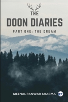 The Doon Diaries Part 1: The Dream 9356484600 Book Cover