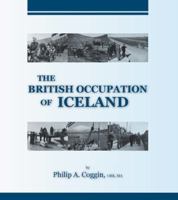 The British Occupation of Iceland 1425100082 Book Cover