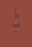 Cello: Minimal Design Lined Practice Journal 6” x 9” 120 pages 1699921393 Book Cover
