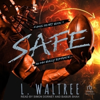 Safe: An MM Bully Romance B0H5FYSF7J Book Cover