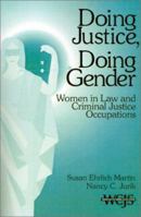 Doing Justice, Doing Gender: Women in Law and Criminal Justice Occupations (Women in the Criminal Justice System) 0803951981 Book Cover
