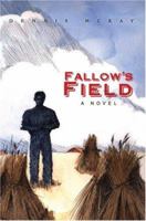 Fallow's Field 0595436528 Book Cover