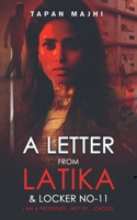 A Letter From Latika And Locker No.11: I am a prostitute..... not..by choice. (Story Of A Prostitute ......in the city of KOLKATA) B0F9WGND93 Book Cover