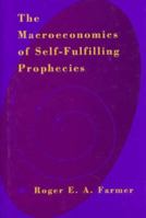 Macroeconomics of Self-fulfilling Prophecies - 2nd Edition 0262062038 Book Cover