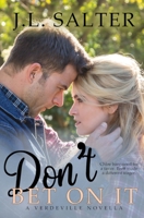 Don't Bet On It: A Verdeville Novella B0CWPCRQL3 Book Cover