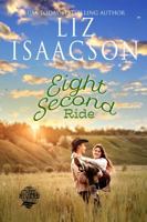 Eight Second Ride 1638763356 Book Cover