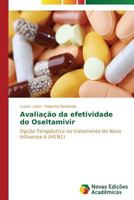 Avaliacao Da Efetividade Do Oseltamivir 363968012X Book Cover