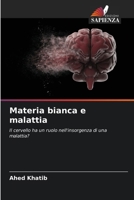 Materia bianca e malattia 6200964734 Book Cover