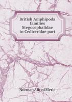 British Amphipoda Families Stegocephalidae to Cediceridae Part 135939222X Book Cover