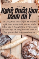 Nghệ thuật làm bánh mì Ý 1783572647 Book Cover