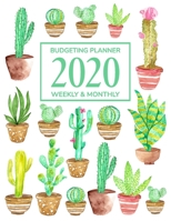 2020 Budgeting Planner: Daily Weekly & Monthly Calendar Expense Tracker Organizer For Budget Planner And Financial Planner Workbook 2020 Financial Planner “CACTUS” Cover 2 1691128546 Book Cover