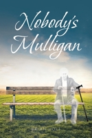 Nobody's Mulligan 1645595056 Book Cover