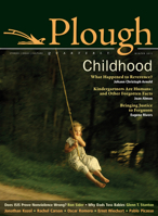 Plough Quarterly No. 3: Childhood 0874866081 Book Cover