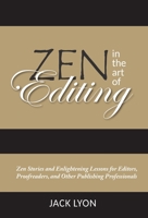 Tales of the Pen Master: Zen Stories for Editors, Proofreaders, and Other Publishing Professionals 1434104834 Book Cover