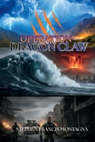 Operation Dragon Claw 1970301201 Book Cover