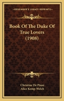 Book of the Duke of True Lovers 9355390769 Book Cover