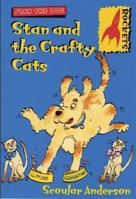 Stan and the Crafty Cats 1404827390 Book Cover