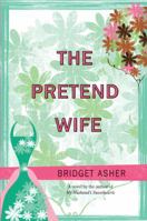 The Pretend Wife 0385341911 Book Cover