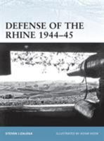 Defense of the Rhine 1944-45 1849083878 Book Cover