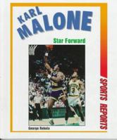 Karl Malone: Star Forward (Sports Reports) 0894909312 Book Cover
