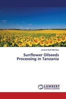 Sunflower Oilseeds Processing in Tanzania 6200086648 Book Cover
