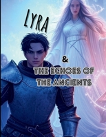 Lyra and the Echoes of the Ancients B0DSLGLFWQ Book Cover
