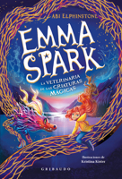 Emma Spark, La Veterinaria de Las Criaturas Magicas 8412978285 Book Cover