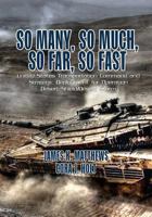 So Many, So Much, So Far, So Fast: United States Transportation Command and Strategic Deployment for Operation Desert Shield/Desert Storm 1483945030 Book Cover