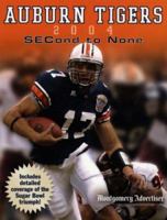 Auburn Tigers: SECond to None 1596700769 Book Cover